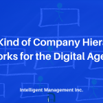 What Kind of Company Hierarchy Works for the Digital Age?