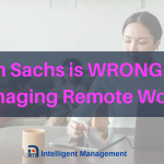 Goldman Sachs is WRONG About Managing Remote Work