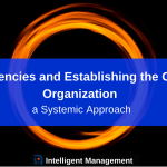 Interdependencies and Establishing the Goal of Your Organization – A Systemic Approach Part 2